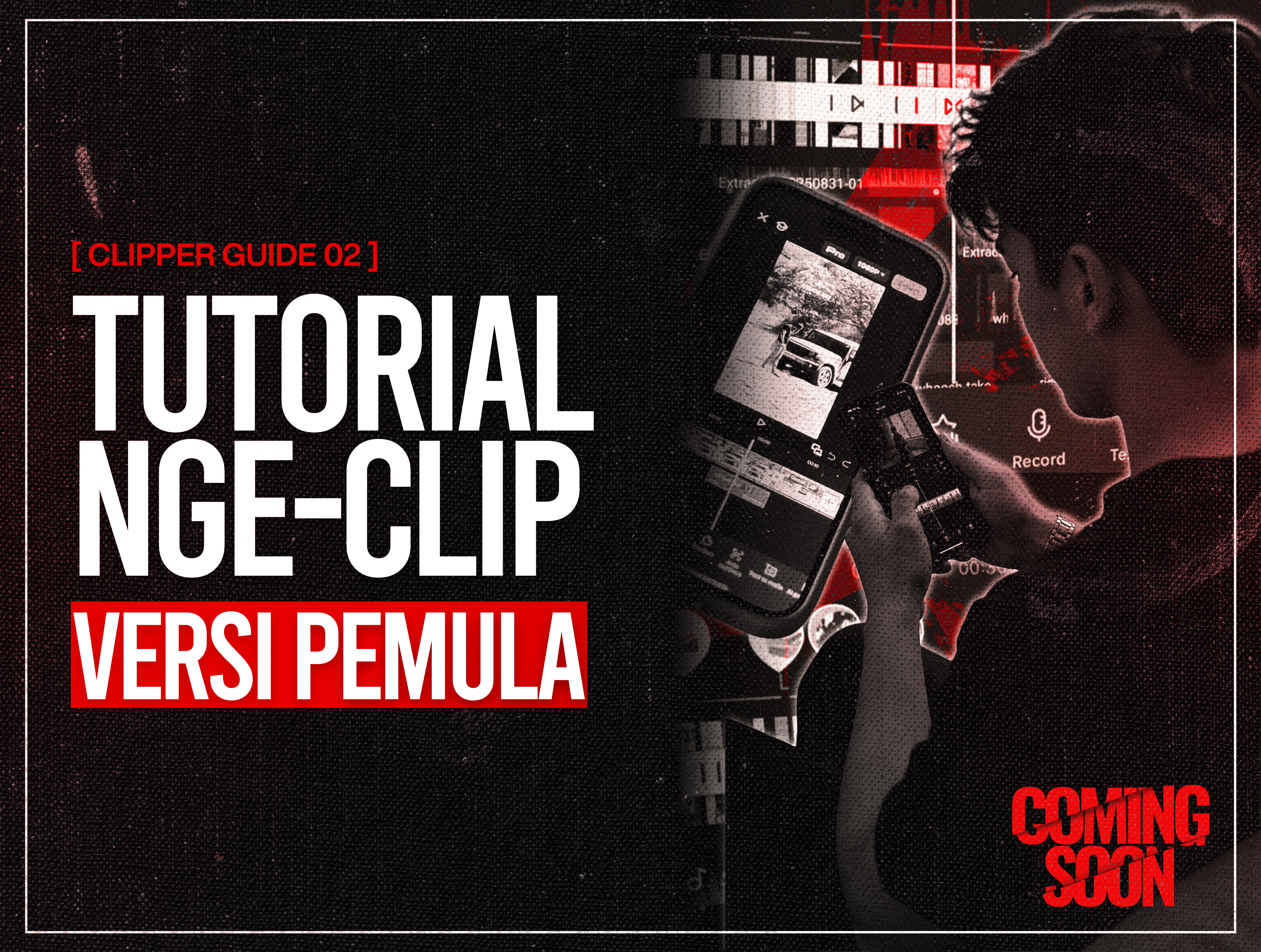 TUTORIAL NGECLIP