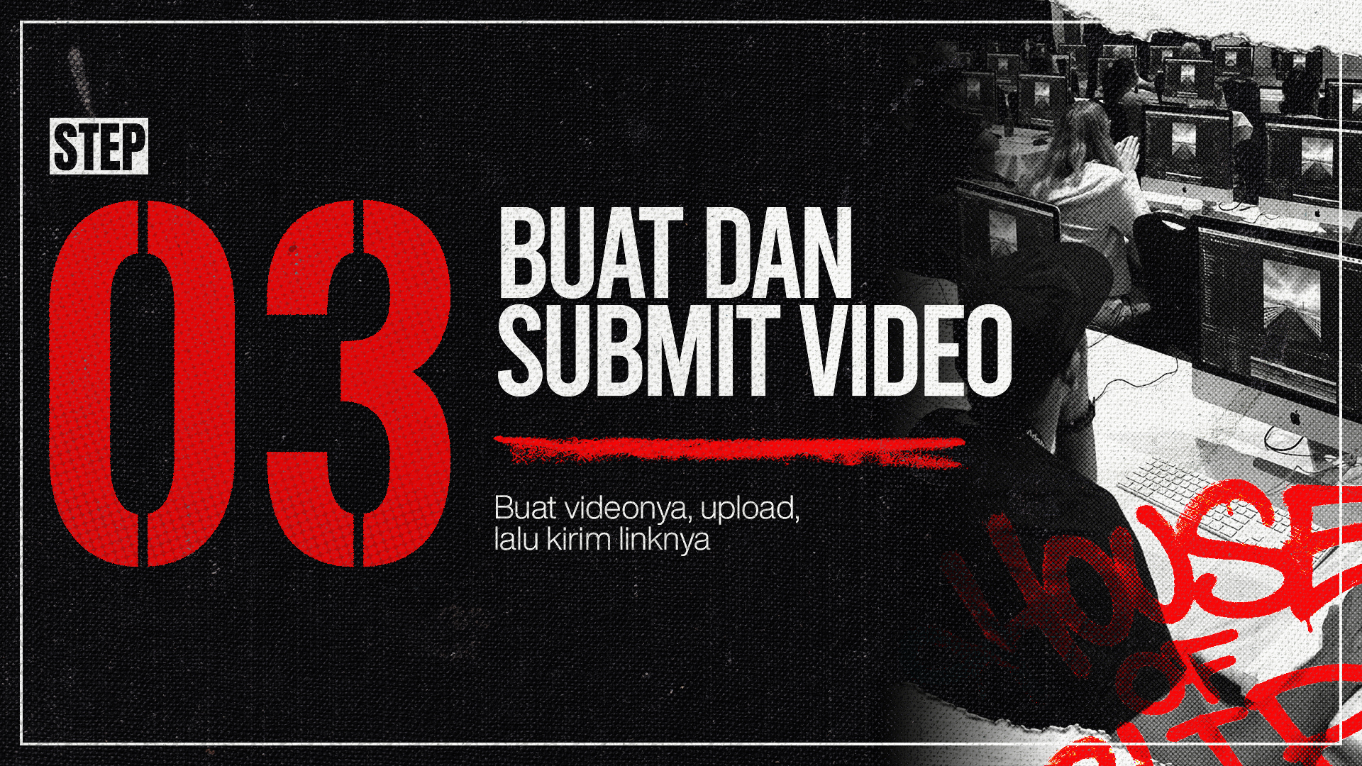 Langkah 03 — Buat & submit video